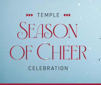Temple Season of Cheer Celebration