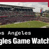Los Angeles Eagles Game Watch